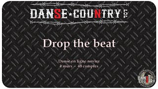 Drop The Beat  Danse en ligne novice [upl. by Nodle]