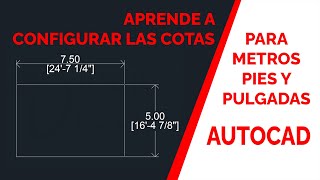 ✅ Cotas en Metros Pulgadas y Pies en Autocad autocad cotas tipsandtricks [upl. by Gnek]