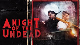 A Night Of The Undead 📽️ FULL HORROR MOVIE [upl. by Yim]