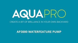 Aquapro AP3000 Waterfeature Pump [upl. by Farkas]