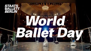 WorldBalletDay 2023  Ballet Class Up Close  Staatsballett Berlin [upl. by Ennelram]