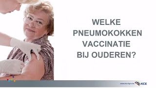 Welke pneumokokken vaccinatie bij ouderen [upl. by Apul217]