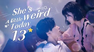 【Multi Sub】✨💗She’s A Little Weird Today EP13 A Relationship Virgin Becomes A Love Expert 2024drama [upl. by Wadell]