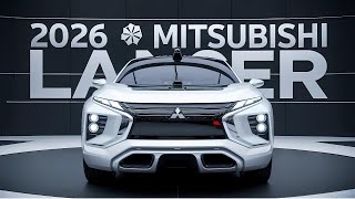 The AllNew 2026 Mitsubishi Lancer – Performance Redefined [upl. by Waal356]