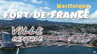 FortdeFrance Martinique Ville Capitale [upl. by Reamy]