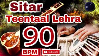 Sitar Teentaal Lehra 90 BPM C Raag Bhimplasi [upl. by Hazmah]