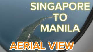 AMAZING VIEW SINGAPORE TO MANILA AERIAL VIEW SINGAPORE AIRLINES [upl. by Aker829]