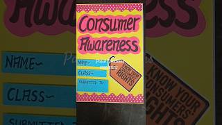 Consumer Awareness Sst Project Class10 parulcreations consumerawareness class10 [upl. by Amsirak]