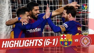 Resumen de FC Barcelona vs Girona FC 61 [upl. by Llennol]