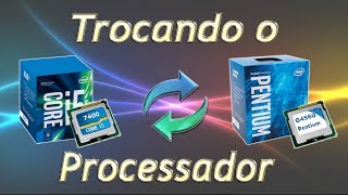 Como Trocar o Processador do seu PC  Tutorial Passo a Passo [upl. by Edgardo]