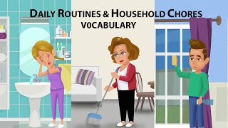 Daily Routines and Household Chores Vocabulary [upl. by Liggitt251]