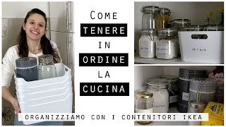 Organizzare la cucinaCome riordinare le dispense di cibo e tenere in ordine la cucina [upl. by Earla]