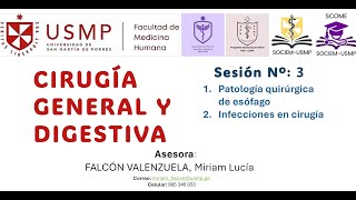 Cirugía GeneralSesión 3Rotación BPatología de esófago e infecciones PO Miriam Falcón2024II [upl. by Danaher]