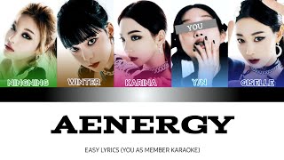 KARAOKE aespa  aenergy YOU AS MEMBER KARAOKE [upl. by Oiruam]