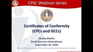 CPSC Small Business Webinar Certificates of Conformity [upl. by Christabel]