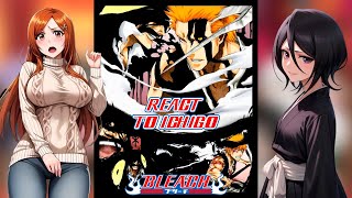 Bleach React To Ichigo Kurosaki  Past Bleach  Gacha react [upl. by Hnoj]