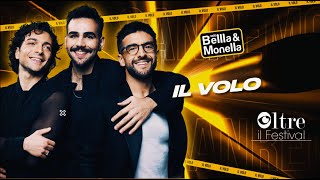 Il Volo  Sanremo 2024  Radio Bellla amp Monella [upl. by Nangem]