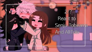 MadaraHashiramaIzuna  Tobirama React to Senju Tobirama 2 Naruto AllTobi🇻🇳 Isaku Sikun [upl. by Aken561]