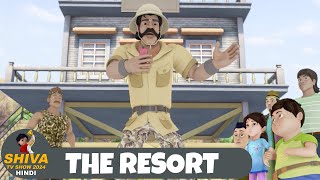 The Resort  Shiva  शिवा  Full Ep 49  Funny Action Cartoon  Shiva TV Show Hindi [upl. by Crabb]