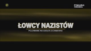 Łowcy nazistów  Adolf Eichmann [upl. by Ardna809]