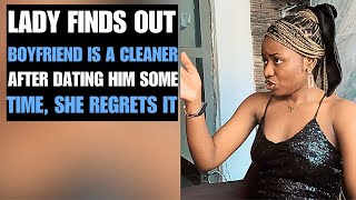 Lady Finds Out Her Boyfriend Is A Cleaner After Some Years What Happens Next Is Shocking [upl. by Doownelg]