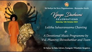 Vijaya Dashami Celebrations  12 October 2024 Evening Session  Live from Brindavan Bengaluru [upl. by Audly]