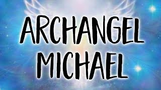 Archangel Michael Angel Message Clear Cleanse amp Lift Meditation [upl. by Yee]