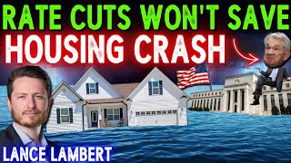 HELL NO Says Homebuyers FED Rate Cuts Wont Stop this HOUSING CRASH [upl. by Ymaral]