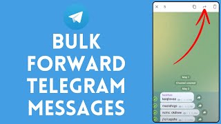 How to Bulk Forward Telegram Messages 2024  Telegram Tutorial [upl. by Eelrebmik614]