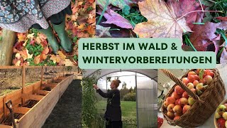 Selbstversorger im Herbst  So bereiten wir uns auf den Winter vor  Horror im Hochbeetgarten [upl. by Einnal]