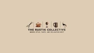 The Rustik Collective Live Stream [upl. by Melton]