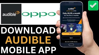 How To Download Audible App On Oppo Phone Step By Step [upl. by Andriana166]