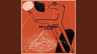 Me lapidaría [upl. by Temirf]