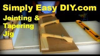 Table Saw Jointer and Tapering Jig [upl. by Candless]