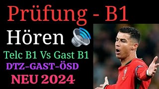 DTZ TELC B1 Hören 2024  B1 Test Hörverstehen  Prüfung B1  DTZ GAST [upl. by Ruben]