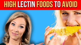 High Lectin Foods to Avoid  Dr Janine [upl. by Eelasor511]