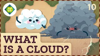 ☁️ What is a Cloud Crash Course Geography 10 [upl. by Neyud561]