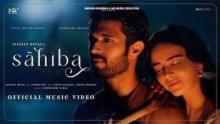 Sahiba Music Video Jasleen Royal Vijay Deverakonda Radhika Madan Stebin PriyaAditya Sudhanshu [upl. by Stimson]