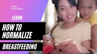 HOW TO NORMALIZE BREASTFEEDING WHAT CAN YOU SAY TO A BREASTFEEDING MOM [upl. by Oscar]