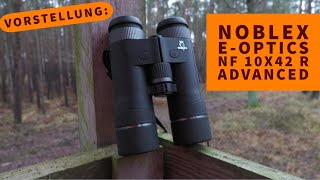 Vorstellung NOBLEX EOptics NF 10x42 R advanced – Fernglas mit LaserEntfernungsmesser [upl. by Wickham]