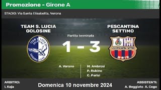 Campionato di Promozione Girone A Team SLGolosine  Pescantina [upl. by Anilek]