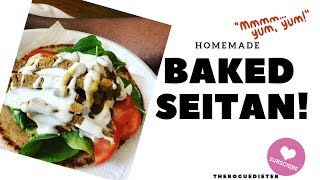 HOW TO MAKE BAKED SEITAN  WHEAT MEAT  Simple Seitan Recipe  THEROGUEDIETER [upl. by Evante]