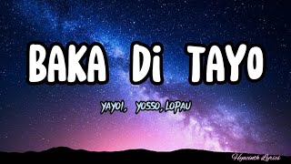 BAKA DI TAYO  yayoiyossolopau [upl. by Ogeid92]