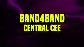 1 HOUR Central Cee  BAND4BAND Lyrics [upl. by Yelrebma]