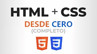 Curso de HTML y CSS desde CERO Completo [upl. by Rolland]