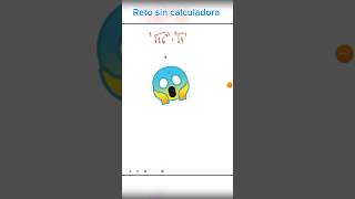 RESUELVE SIN CALCULADORA 👨🏻‍🏫😎 matemundo algebra matematicas aprender [upl. by Eidson]