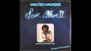 quotHes That Kind Of Friendquot 1978 Walter Hawkins feat Tramaine Hawkins [upl. by Grishilde]