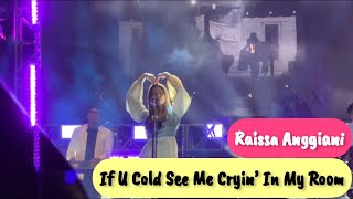 Raissa Anggiani  If u could see me cryin’ in my room l Live In Makassar 2023 [upl. by Yeldarb]