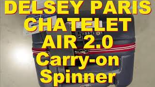 DELSEY PARIS CHATELET AIR 20 Carryon  Spinner [upl. by Atiran726]