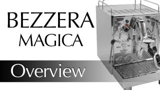 Bezzera Magica E61 Espresso Machine Preview [upl. by Birecree658]